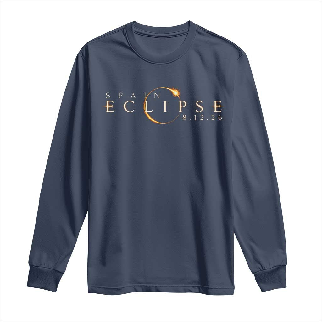 Spain Solar Eclipse 2026 Long Sleeve Shirt August 12 2026 Total Eclipse