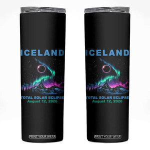 Iceland Total Solar Eclipse 2026 Skinny Tumbler August 12 Eclipse Totality Chaser Aurora Northern Lights