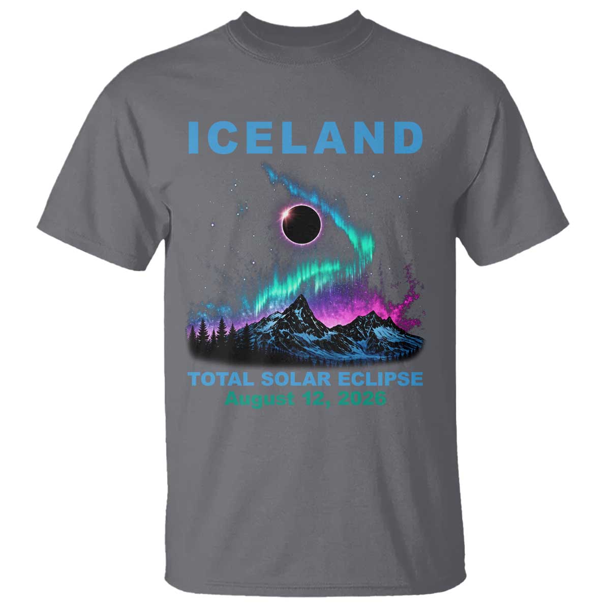 Iceland Total Solar Eclipse 2026 T Shirt August 12 Eclipse Totality Chaser Aurora Northern Lights