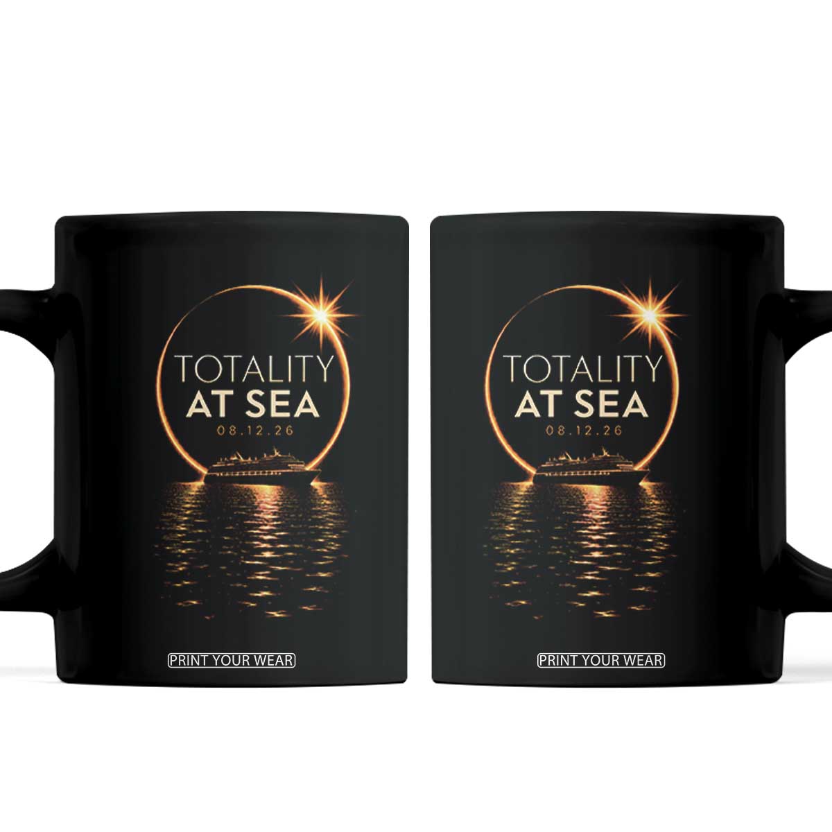 Total Solar Eclipse At Sea 2026 Coffee Mug Totality Eclipse Cruise