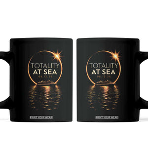 Total Solar Eclipse At Sea 2026 Coffee Mug Totality Eclipse Cruise
