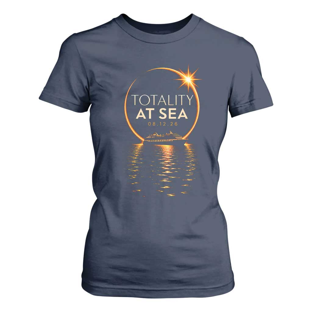 Total Solar Eclipse At Sea 2026 T Shirt For Women Totality Eclipse Cruise