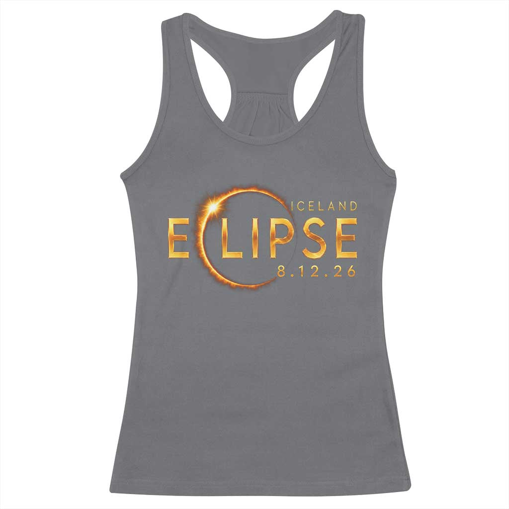 Iceland Eclipse 2026 Racerback Tank Top August 12 26 Solar Eclipse Totality