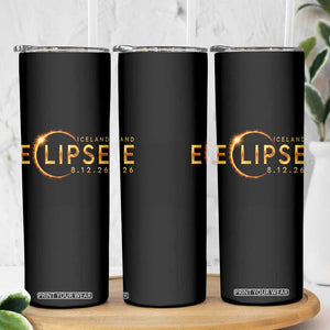 Iceland Eclipse 2026 Skinny Tumbler August 12 26 Solar Eclipse Totality