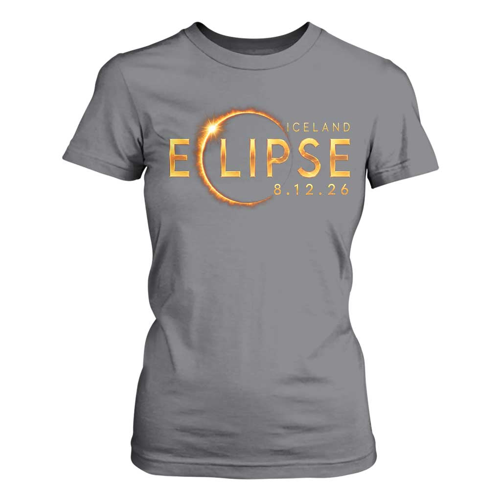 Iceland Eclipse 2026 T Shirt For Women August 12 26 Solar Eclipse Totality