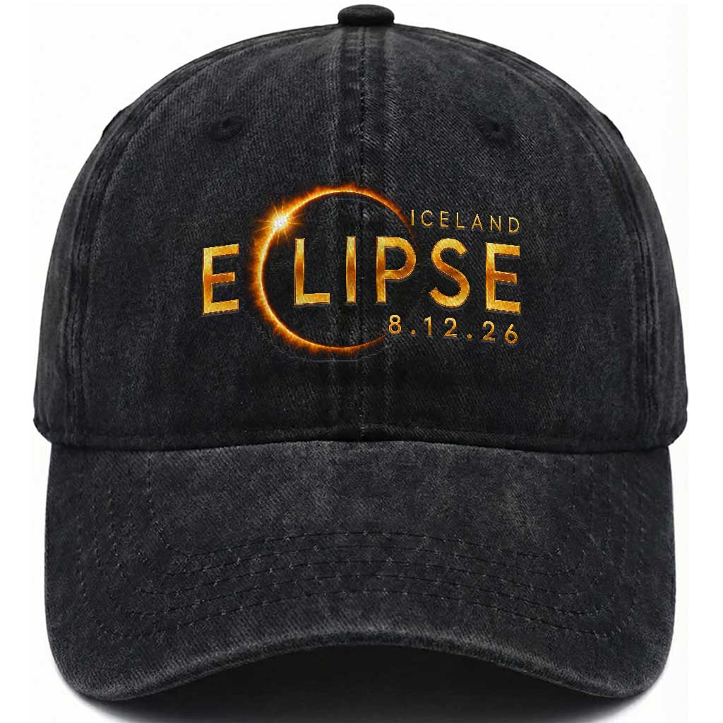 Iceland Eclipse 2026 Washed Cotton Baseball Cap August 12 26 Solar Eclipse Totality TS11 Print Your Wear