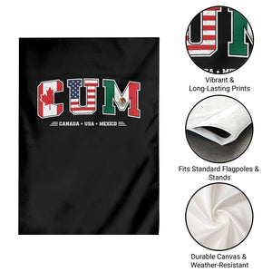 CUM Canada USA Mexico Patriotic Soccer Fans Garden Flag