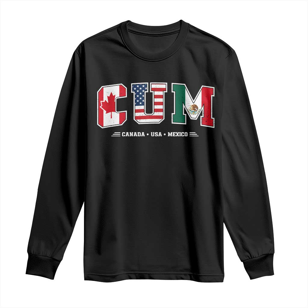 CUM Canada USA Mexico Patriotic Soccer Fans Long Sleeve Shirt TS11 Black Print Your Wear