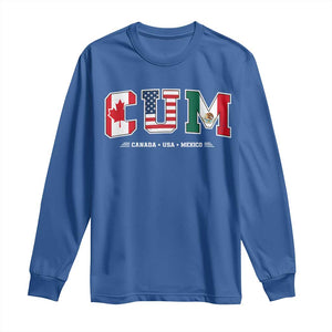 CUM Canada USA Mexico Patriotic Soccer Fans Long Sleeve Shirt