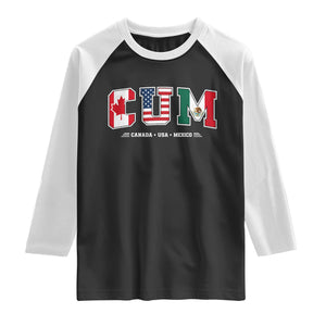 CUM Canada USA Mexico Patriotic Soccer Fans Raglan Shirt