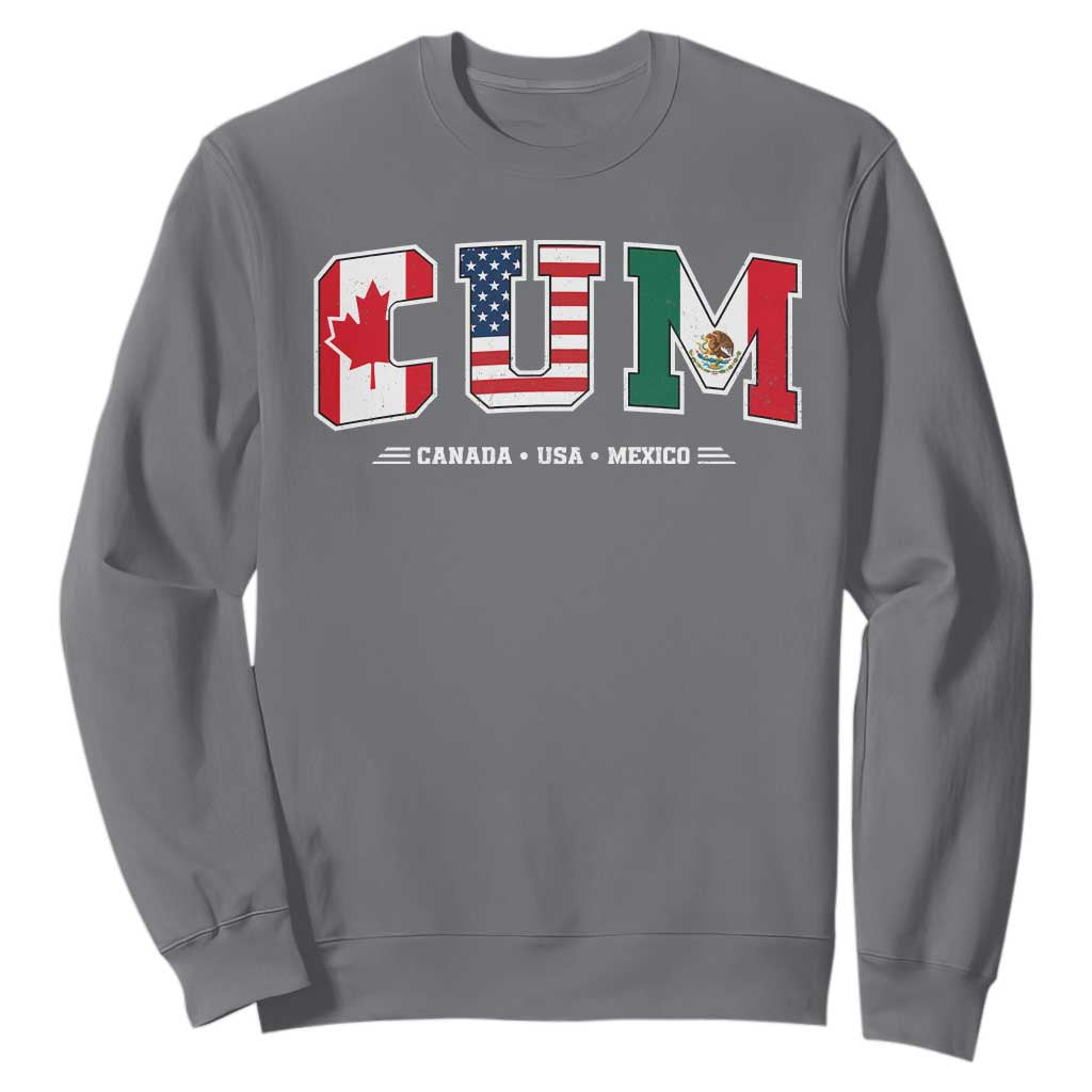 CUM Canada USA Mexico Patriotic Soccer Fans Sweatshirt