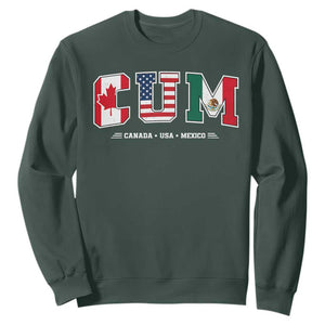 CUM Canada USA Mexico Patriotic Soccer Fans Sweatshirt