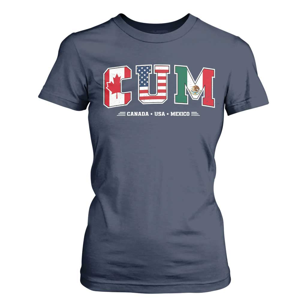 CUM Canada USA Mexico Patriotic Soccer Fans T Shirt For Women
