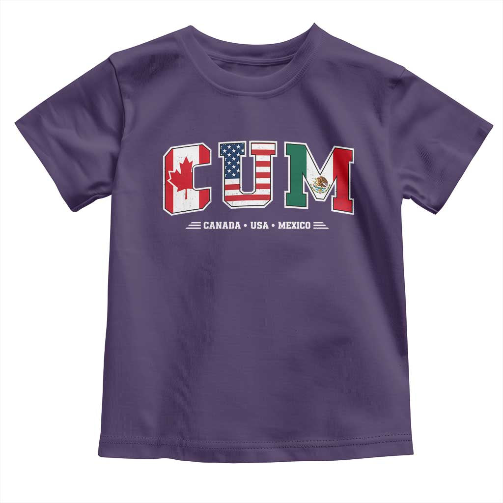 CUM Canada USA Mexico Patriotic Soccer Fans Toddler T Shirt