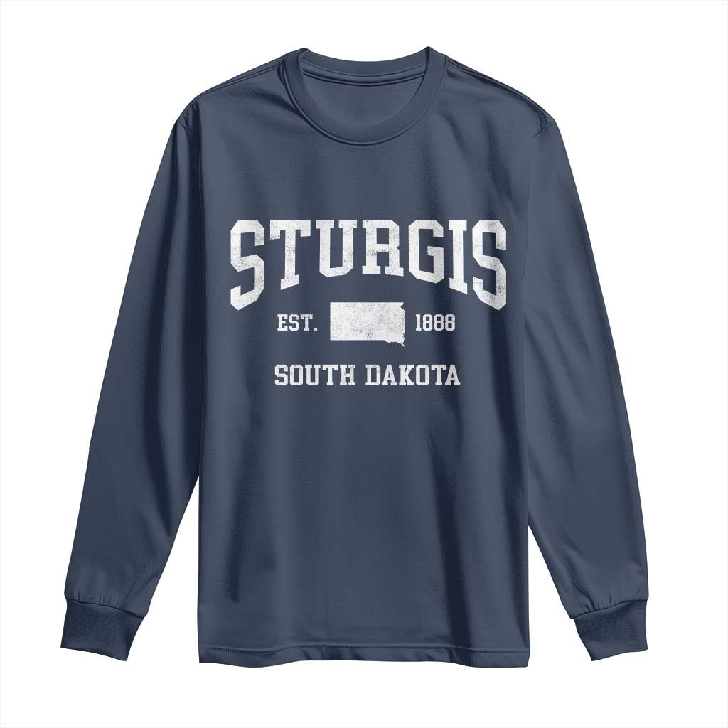 Sturgis South Dakota Est 1888 Long Sleeve Shirt Vintage SD State Map Pride