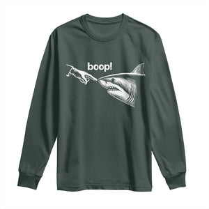 Boop Shark Meme Long Sleeve Shirt Funny Nose Touch Shark Lovers Ocean Life TS11 Dark Forest Green Print Your Wear