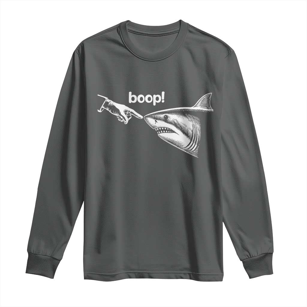 Boop Shark Meme Long Sleeve Shirt Funny Nose Touch Shark Lovers Ocean Life TS11 Dark Heather Print Your Wear