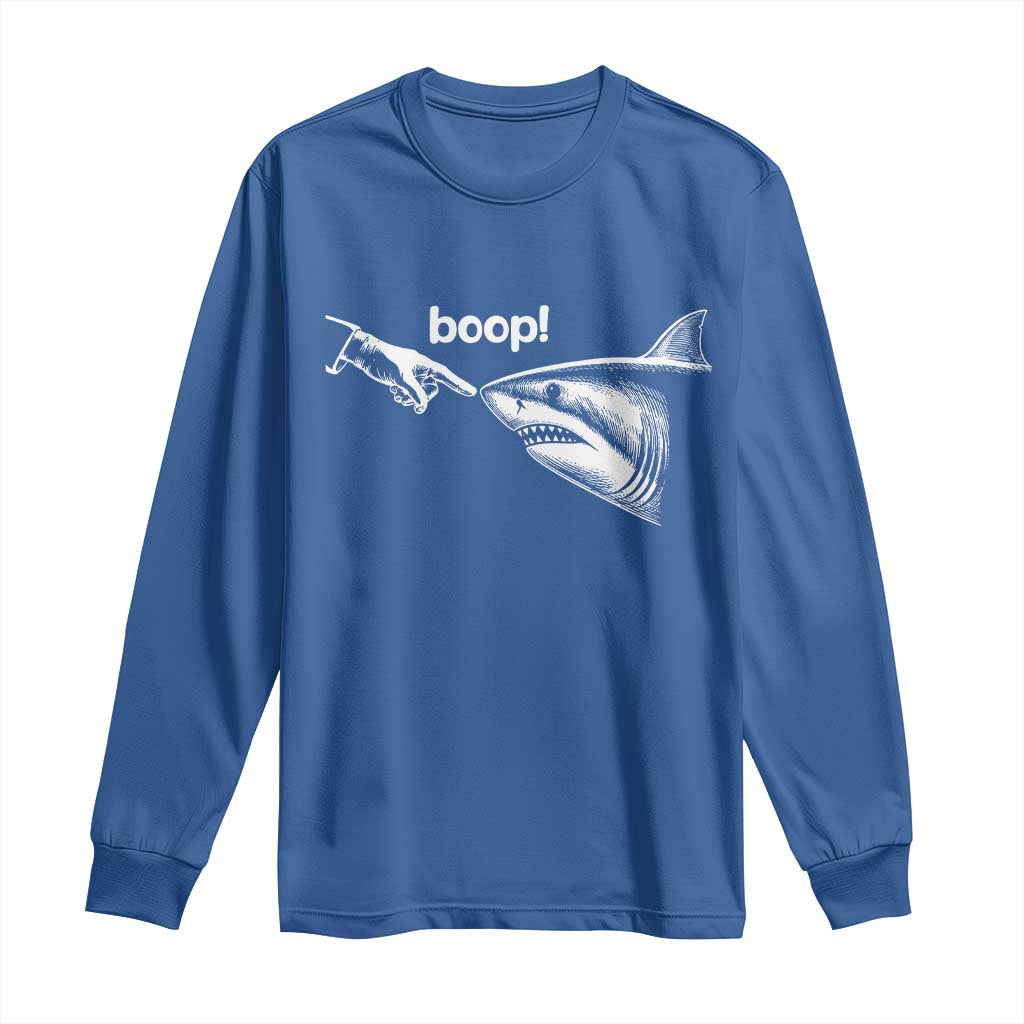 Boop Shark Meme Long Sleeve Shirt Funny Nose Touch Shark Lovers Ocean Life TS11 Royal Blue Print Your Wear