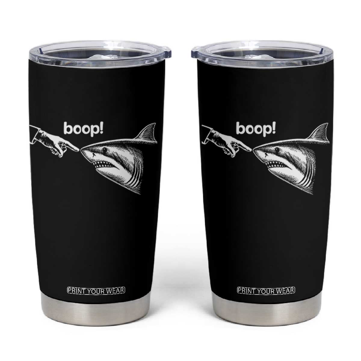 Boop Shark Meme Tumbler Cup Funny Nose Touch Shark Lovers Ocean Life TS11 Black Print Your Wear