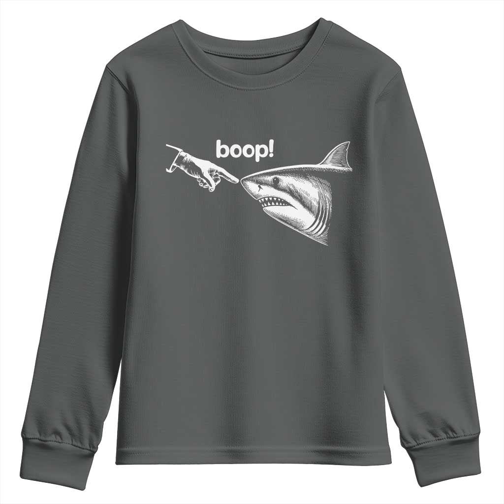 Boop Shark Meme Youth Sweatshirt Funny Nose Touch Shark Lovers Ocean Life TS11 Dark Heather Print Your Wear
