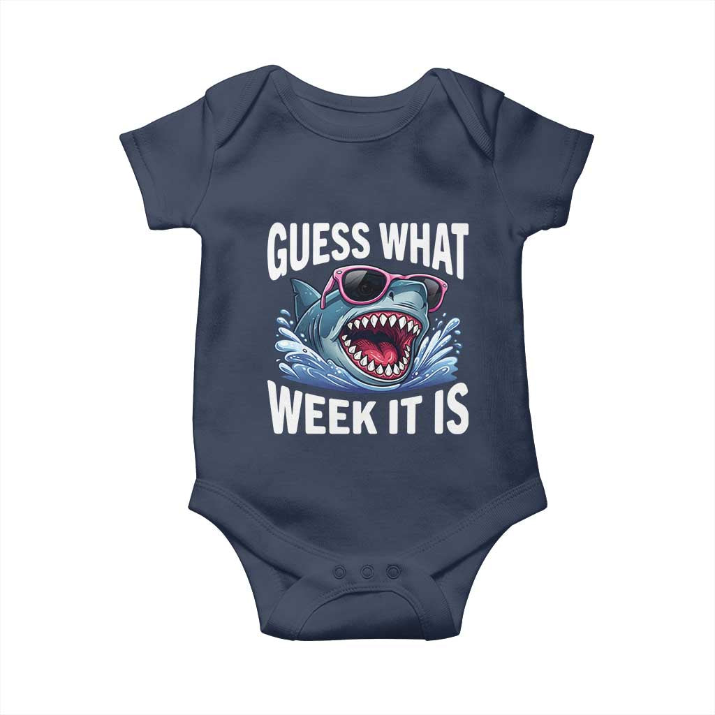 Funny Shark Guess What Week It Is Baby Onesie Shark Awareness Support Ocean Summer TS11 Navy Print Your Wear