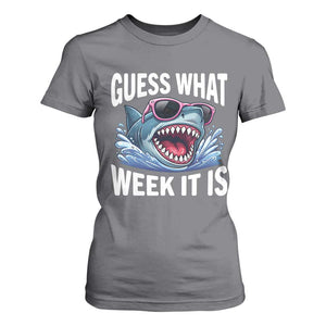 Funny Shark Guess What Week It Is T Shirt For Women Shark Awareness Support Ocean Summer TS11 Charcoal Print Your Wear