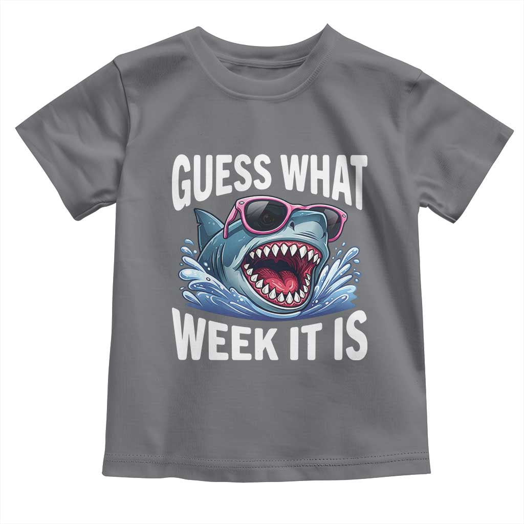 Funny Shark Guess What Week It Is Toddler T Shirt Shark Awareness Support Ocean Summer TS11 Charcoal Print Your Wear
