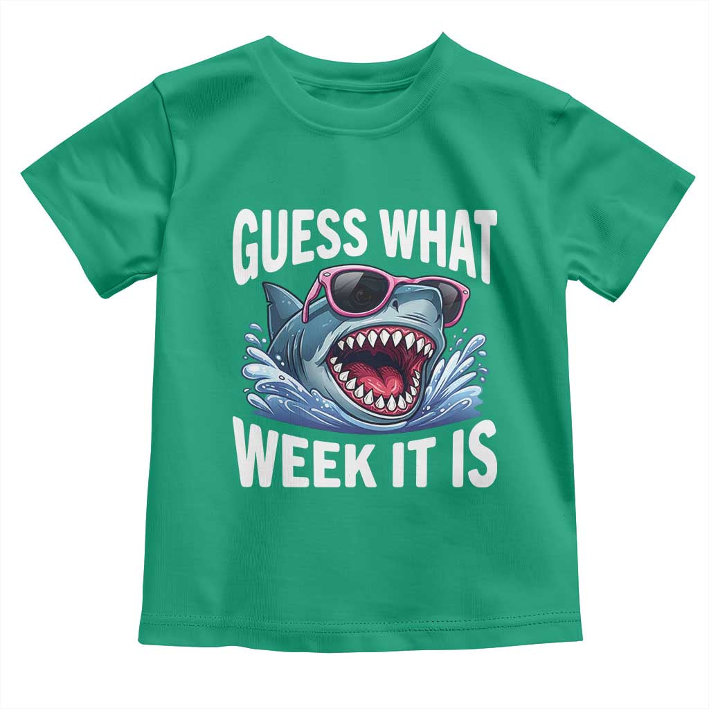 Funny Shark Guess What Week It Is Toddler T Shirt Shark Awareness Support Ocean Summer TS11 Irish Green Print Your Wear