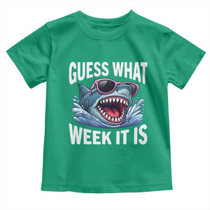 Funny Shark Guess What Week It Is Toddler T Shirt Shark Awareness Support Ocean Summer TS11 Irish Green Print Your Wear