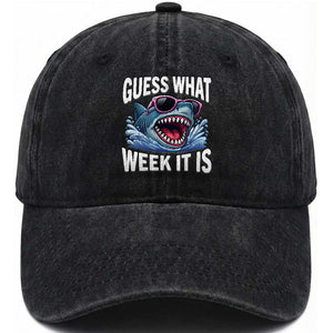 Funny Shark Guess What Week It Is Washed Cotton Baseball Cap Shark Awareness Support Ocean Summer TS11 Print Your Wear