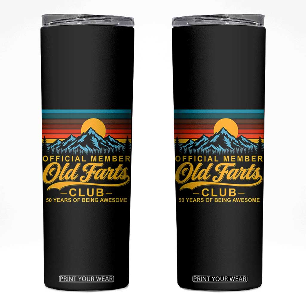 50th Birthday Official Member Old Fart Club Skinny Tumbler 50 Years of Being Awesome Funny Fart Joke Retro