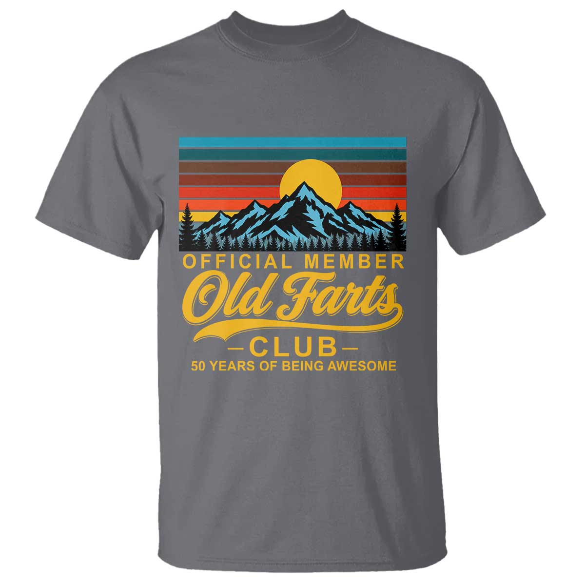 50th Birthday Official Member Old Fart Club T Shirt 50 Years of Being Awesome Funny Fart Joke Retro TS11 Charcoal Print Your Wear