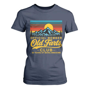 50th Birthday Official Member Old Fart Club T Shirt For Women 50 Years of Being Awesome Funny Fart Joke Retro TS11 Navy Print Your Wear