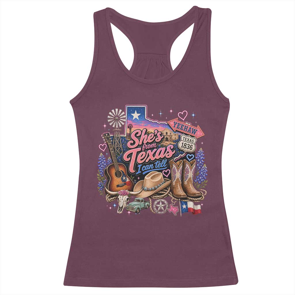 She Is From Texas I Can Tell Racerback Tank Top Texas Girl Pride
