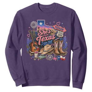 She Is From Texas I Can Tell Sweatshirt Texas Girl Pride