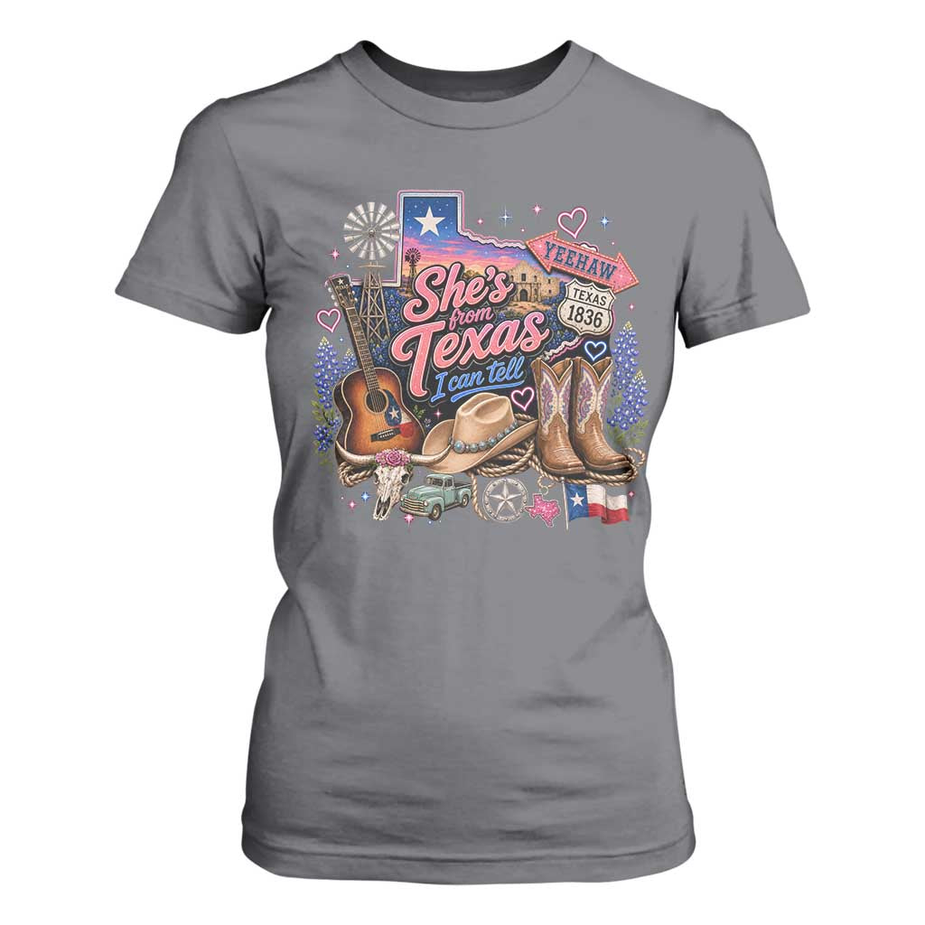 She Is From Texas I Can Tell T Shirt For Women Texas Girl Pride