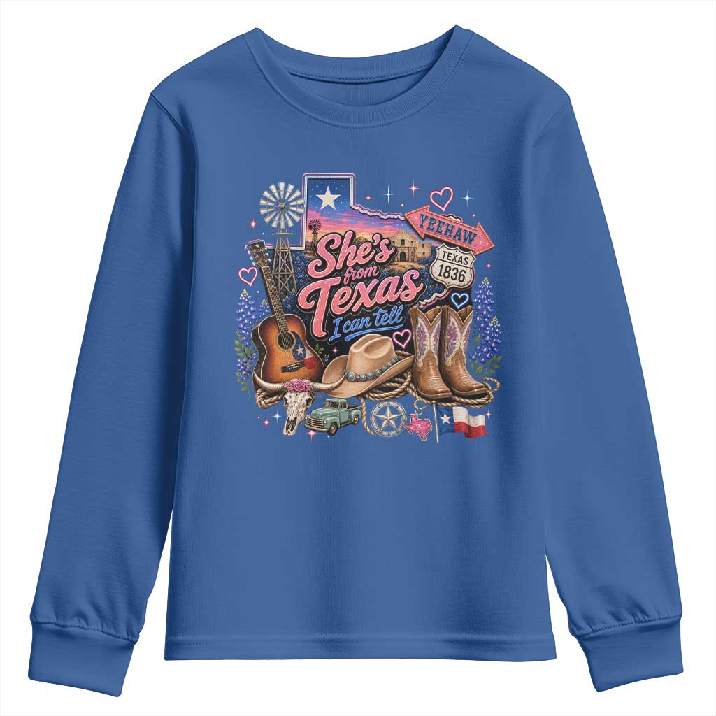 She Is From Texas I Can Tell Youth Sweatshirt Texas Girl Pride