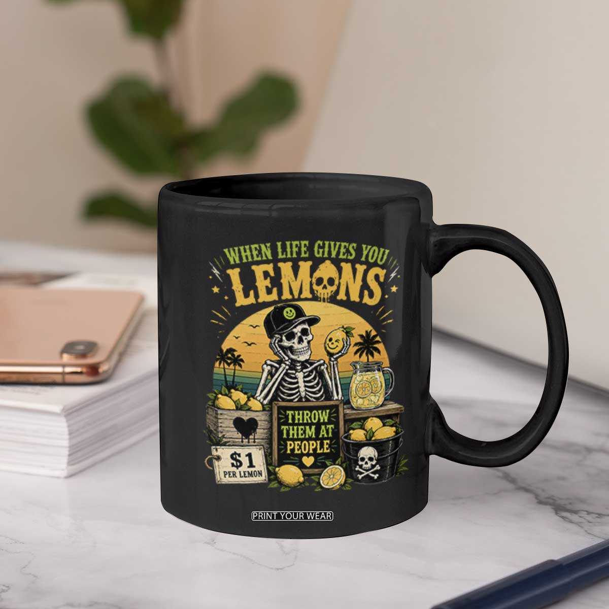 When Life Gives You Lemons Throw Them At People Coffee Mug Skeleton Lemon Jokes