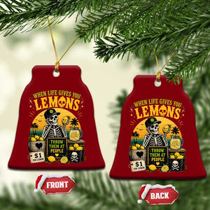 When Life Gives You Lemons Throw Them At People Ceramic Ornament Skeleton Lemon Jokes TS11 Print Your Wear
