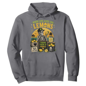When Life Gives You Lemons Throw Them At People Hoodie Skeleton Lemon Jokes TS11 Charcoal Print Your Wear