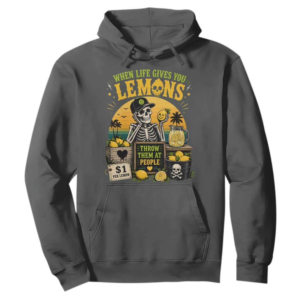 When Life Gives You Lemons Throw Them At People Hoodie Skeleton Lemon Jokes TS11 Dark Heather Print Your Wear