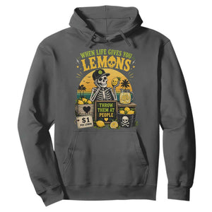 When Life Gives You Lemons Throw Them At People Hoodie Skeleton Lemon Jokes TS11 Dark Heather Print Your Wear