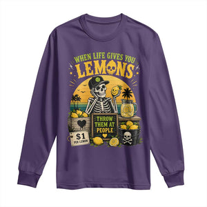 When Life Gives You Lemons Throw Them At People Long Sleeve Shirt Skeleton Lemon Jokes TS11 Purple Print Your Wear