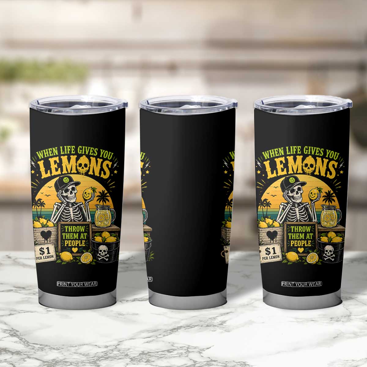 When Life Gives You Lemons Throw Them At People Tumbler Cup Skeleton Lemon Jokes