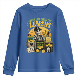 When Life Gives You Lemons Throw Them At People Youth Sweatshirt Skeleton Lemon Jokes TS11 Royal Blue Print Your Wear