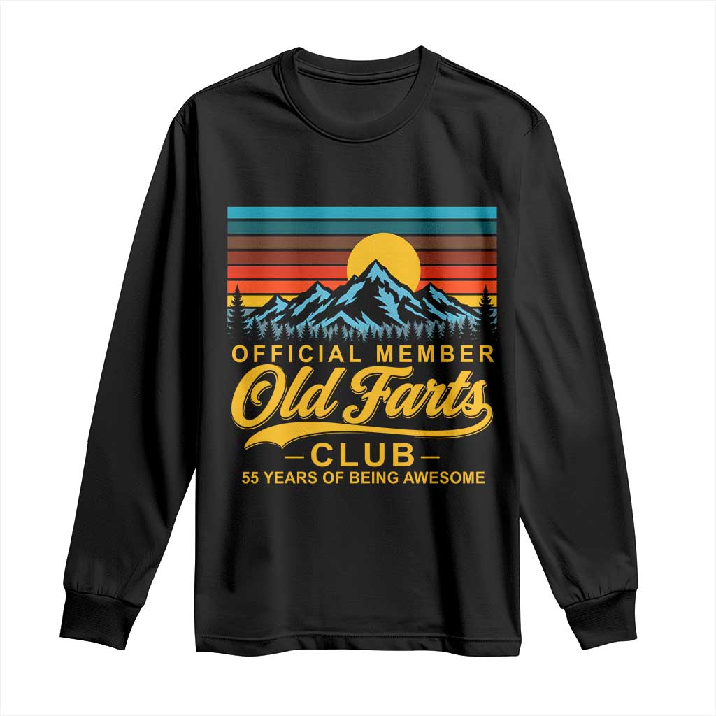 55th Birthday Official Member Old Fart Club Long Sleeve Shirt 55 Years of Being Awesome Funny Fart Joke Retro TS11 Black Print Your Wear