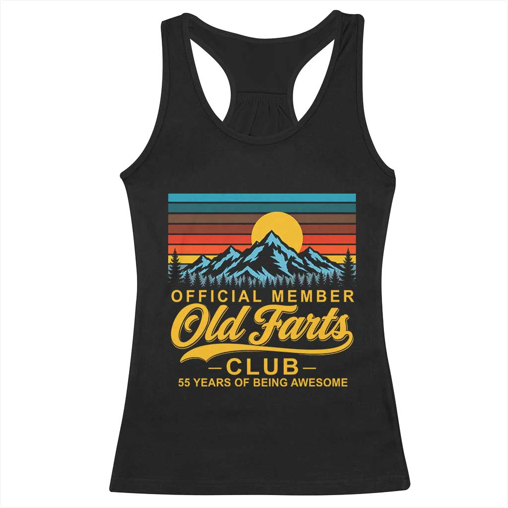 55th Birthday Official Member Old Fart Club Racerback Tank Top 55 Years of Being Awesome Funny Fart Joke Retro TS11 Black Print Your Wear