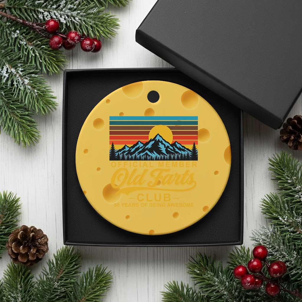 90th Birthday Official Member Old Fart Club Ceramic Ornament 90 Years of Being Awesome Funny Fart Joke Retro TS11 1pc Yellow Cheese Print Your Wear