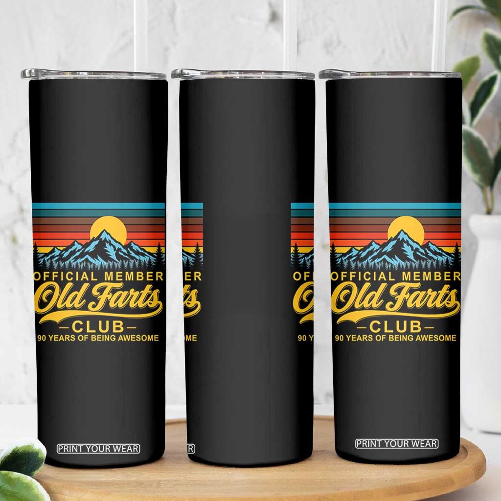 90th Birthday Official Member Old Fart Club Skinny Tumbler 90 Years of Being Awesome Funny Fart Joke Retro