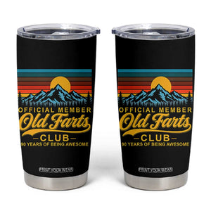 90th Birthday Official Member Old Fart Club Tumbler Cup 90 Years of Being Awesome Funny Fart Joke Retro